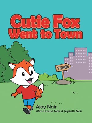 cover image of Cutie Fox Went to Town